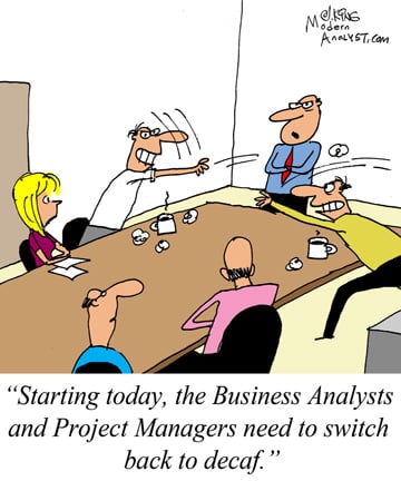 Humor - Cartoon: Maintaining Good Relationships between Business Analysts and Project Managers